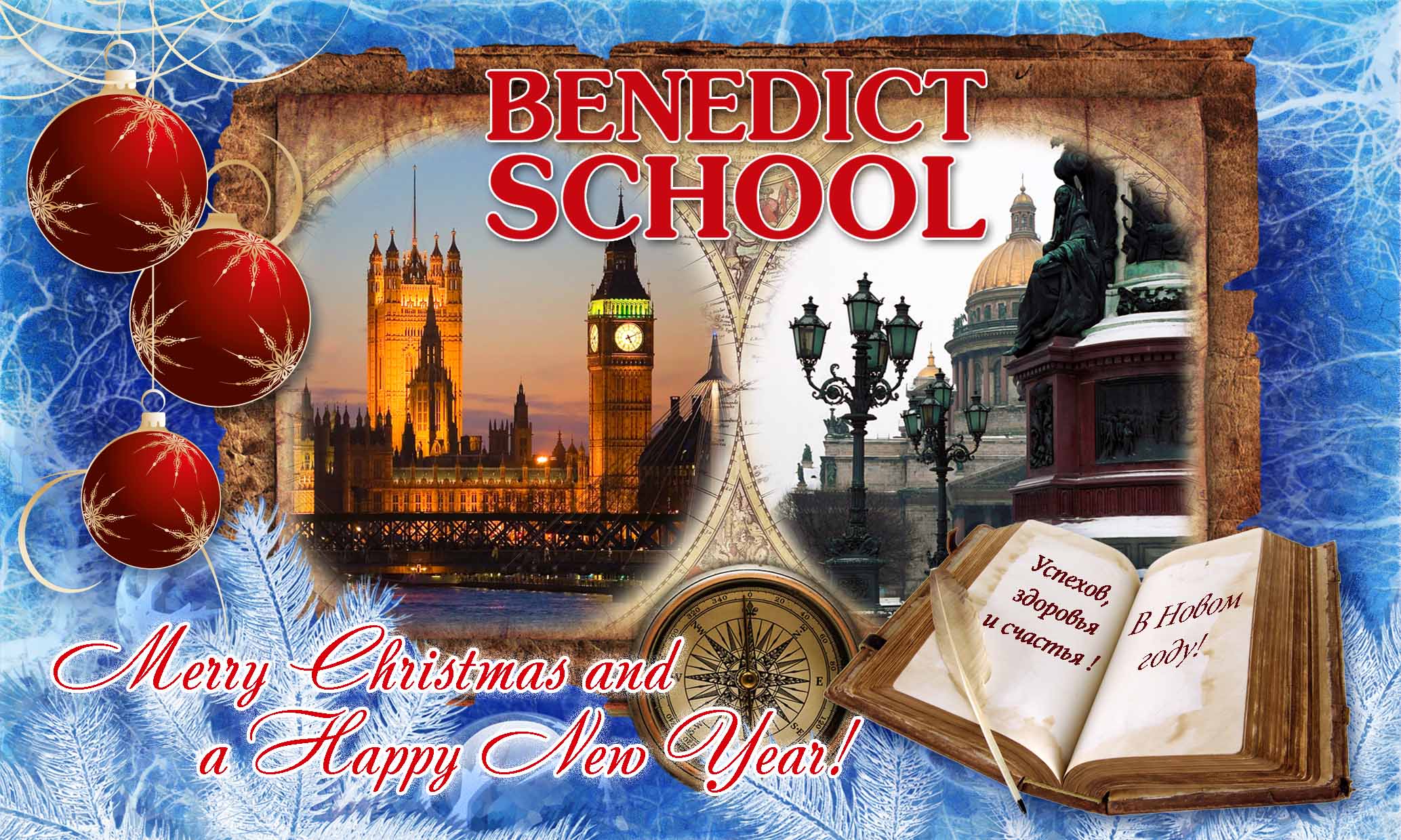 BENEDICT SCHOOL Merry Christmas and a Happy New Year !